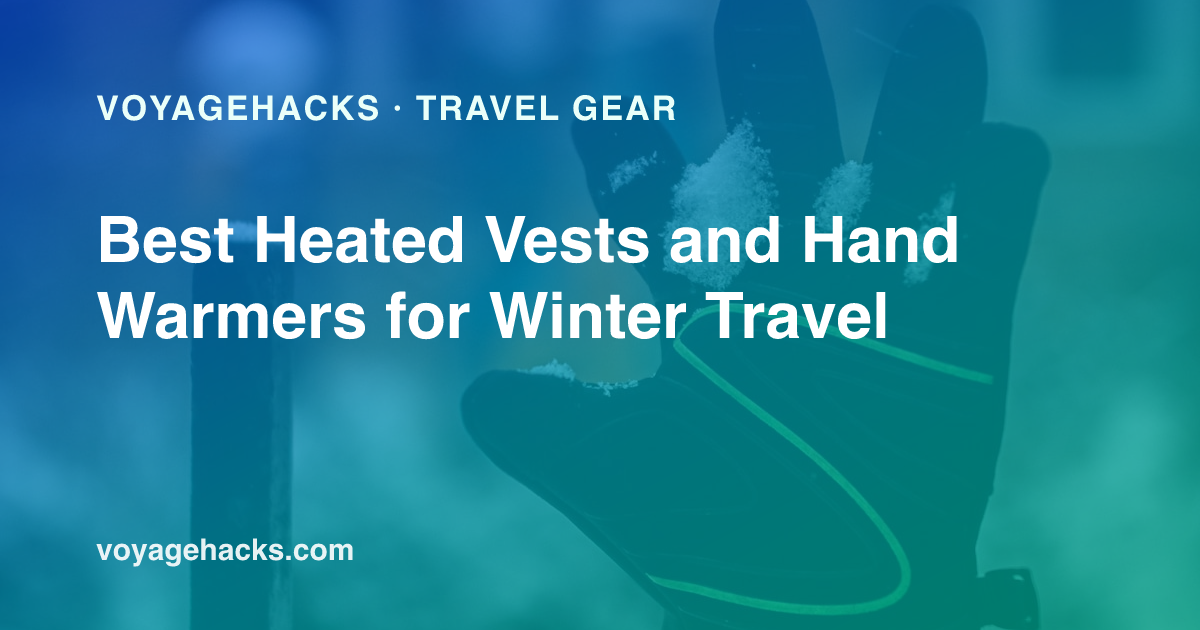 Heated vest, rechargeable hand warmers and heated gloves laid out for a winter trip