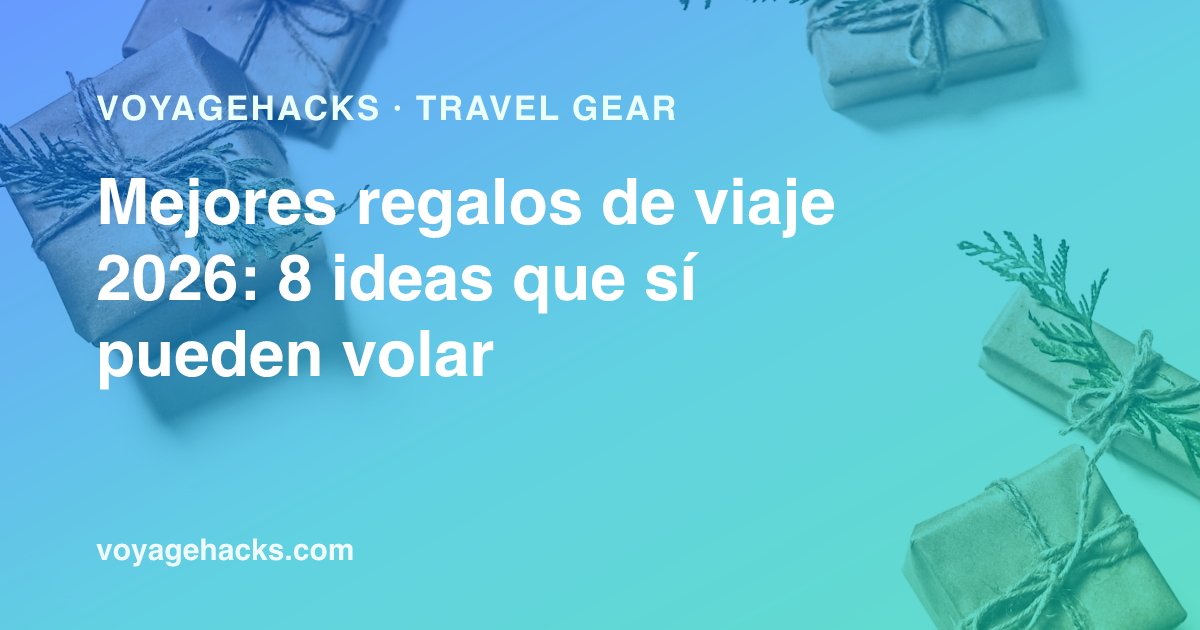 Regalos de viaje listos para meter en la maleta
