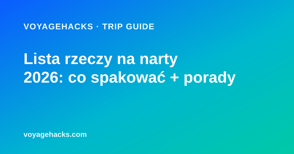 Lista rzeczy na narty: warstwy bazowe z merynosa, skarpety narciarskie, gogle, rękawiczki jednopalczaste i kask przygotowane przed zimowym wyjazdem