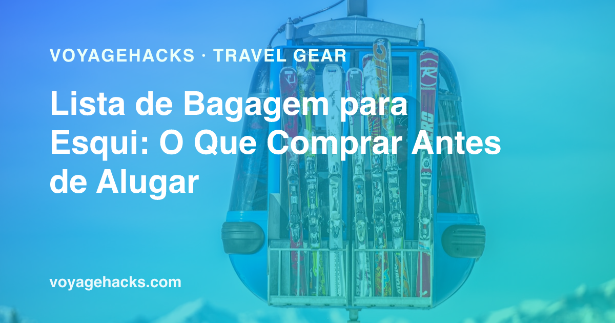 Lista de bagagem para esqui: capacete, óculos, camadas base merino, luvas e bolsa de botas prontos para uma viagem de esqui
